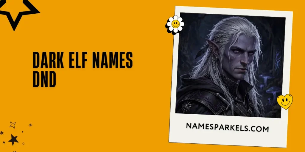 Dark Elf Names DnD