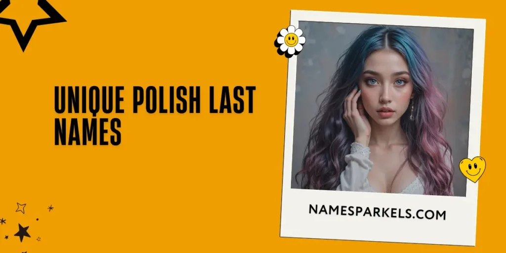 Unique Polish Last Names