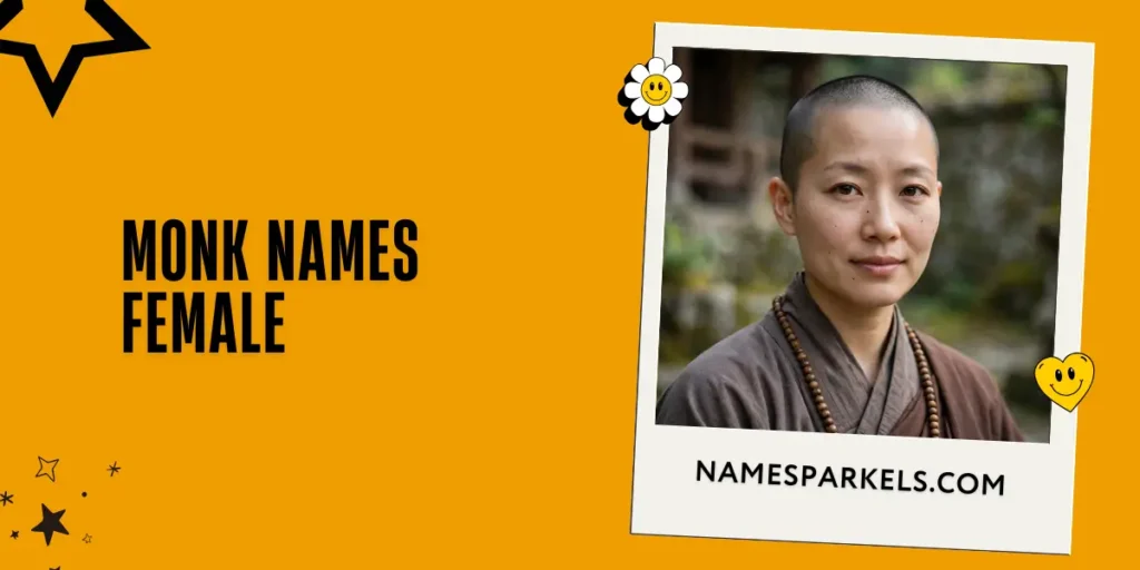 Monk Names Female