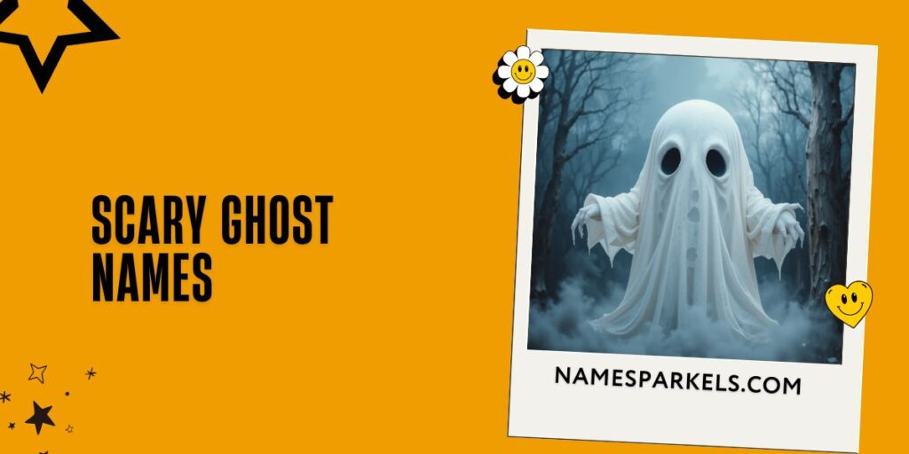 Scary Ghost Names