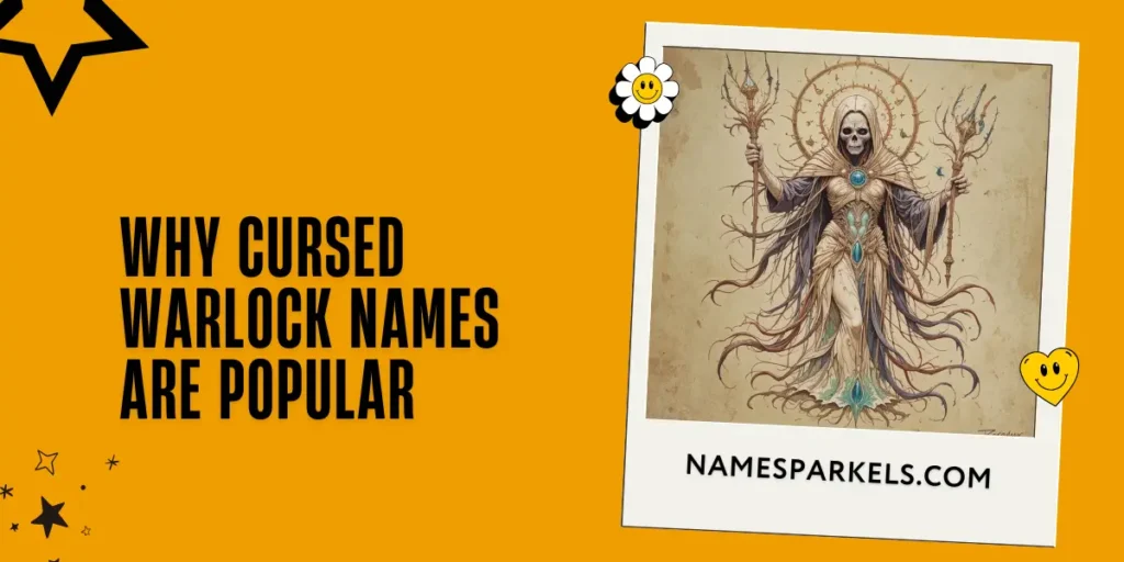 Why Cursed Warlock Names Are Popular